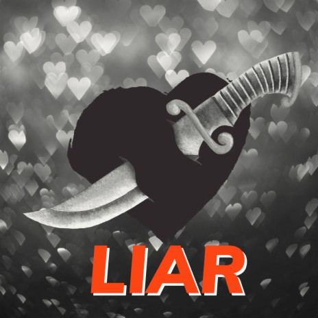 Liar | Boomplay Music