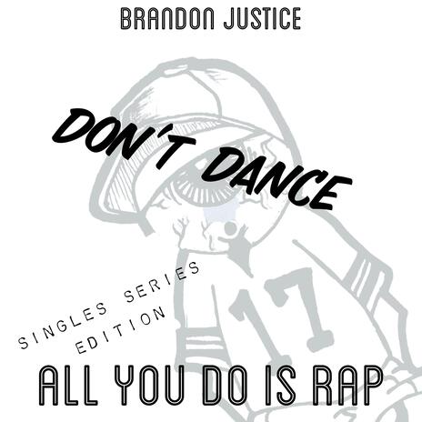 Don't Dance | Boomplay Music