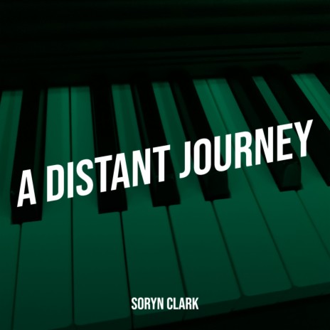 A Distant Journey | Boomplay Music