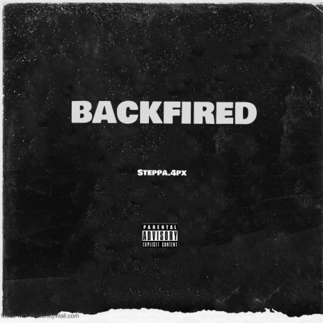 Backfired | Boomplay Music