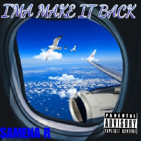 I`ma Make It Back | Boomplay Music