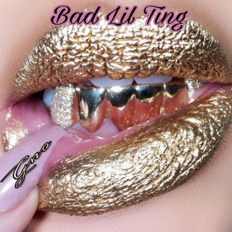 Bad Lil Ting | Boomplay Music