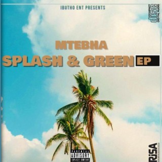 Splash & Green EP