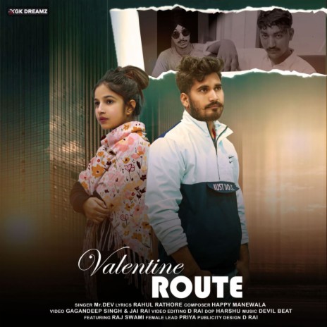 Valentine Route ft. Happy Manewala | Boomplay Music