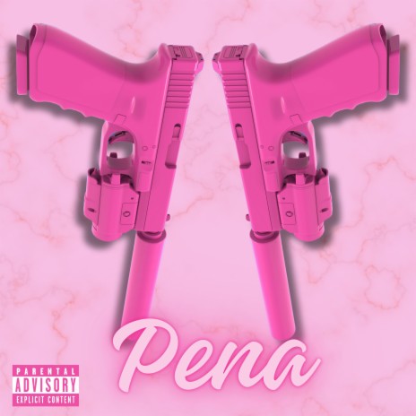 PENA | Boomplay Music