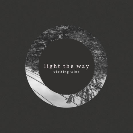 Light the Way