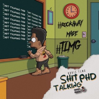 Shit Talking PHD