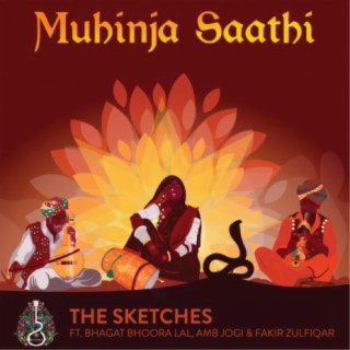 Muhinja Saathi (feat. Bhagat Bhoora Lal, Amb Jogi & Fakir Zulfiqar)