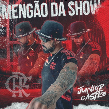 Mengão da Show | Boomplay Music