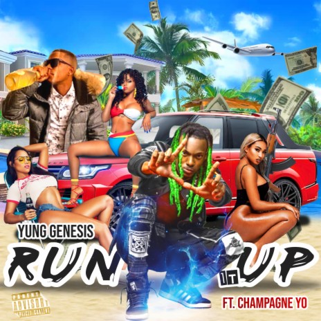 Run It Up (feat. Champagne Yo) | Boomplay Music