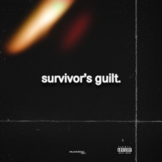 Survivor's Guilt