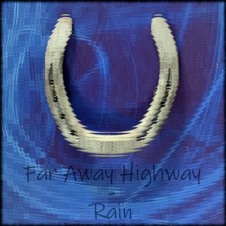 Far Away Highway