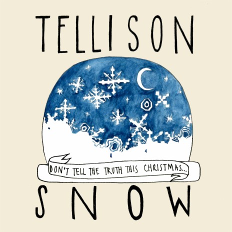 Snow (Don't Tell the Truth This Christmas)