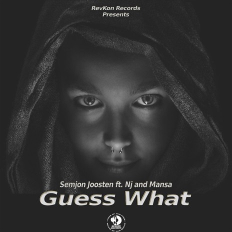 Guess What (original mix) ft. Nj & Mansa | Boomplay Music