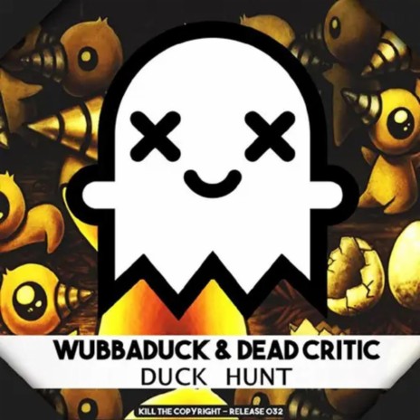 Duck Hunt ft. Dead Critic | Boomplay Music