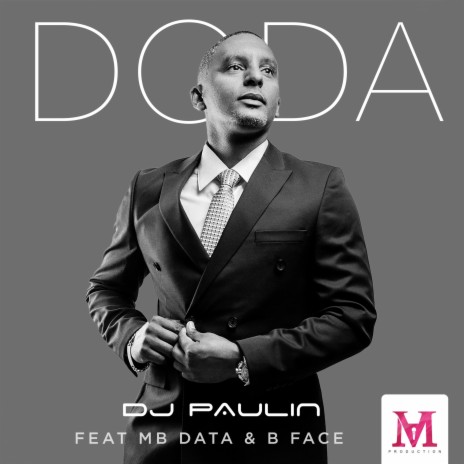 Doda (feat. Mb Data & B Face) | Boomplay Music