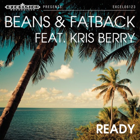 Ready (feat. Kris Berry) | Boomplay Music