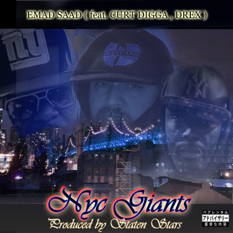 NYC GIANTS ft. Curt Digga, Drex & Statenstars Productions | Boomplay Music