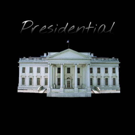 Presidential | Boomplay Music