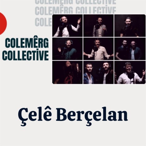 Çelê Berçelan | Boomplay Music