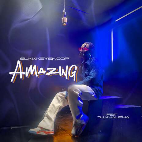 Amazing ft. DJ Khalipha | Boomplay Music