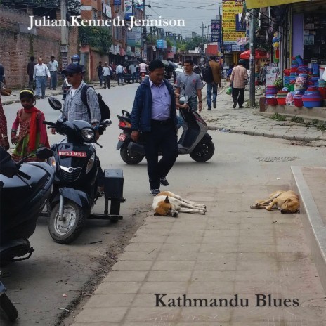 Kathmandu Blues | Boomplay Music