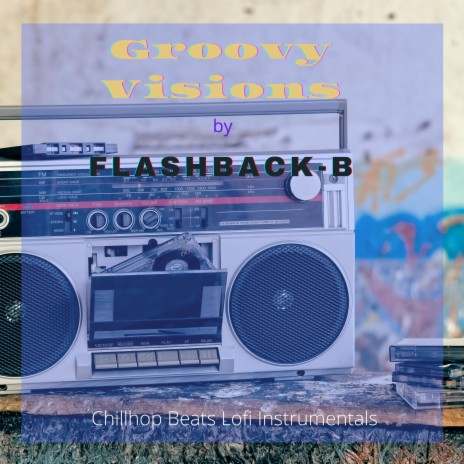 Groovy Visions | Boomplay Music