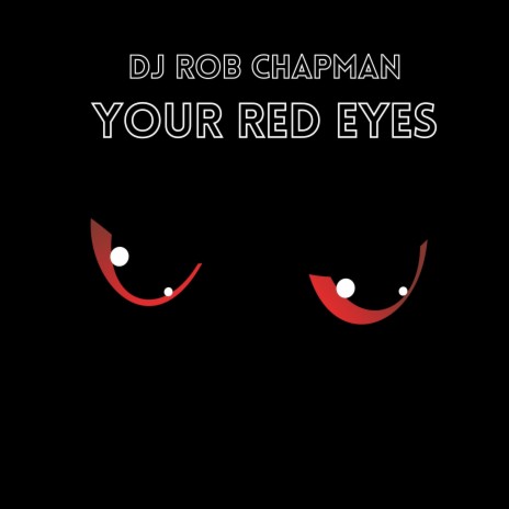 Your Red Eyes