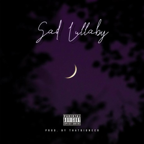 Sad Lullaby | Boomplay Music