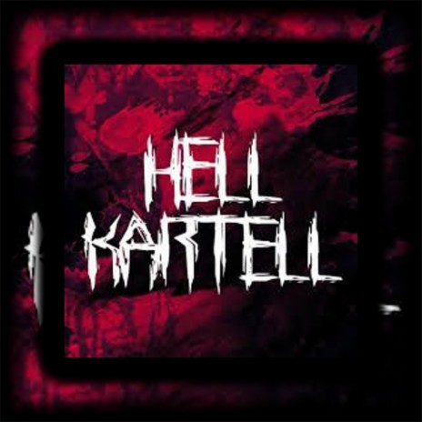 Hell Kartell | Boomplay Music