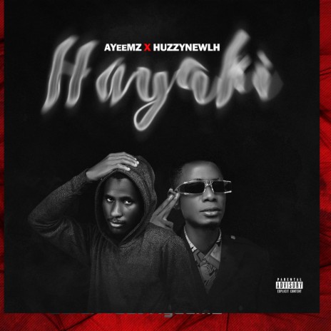 Hayaki ft. Huzzynewlh | Boomplay Music