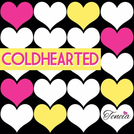 Coldhearted (feat. the Maybees) | Boomplay Music