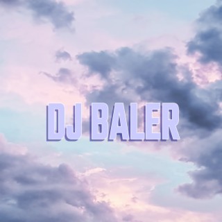 DJ Baler