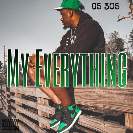 My Everything | Boomplay Music