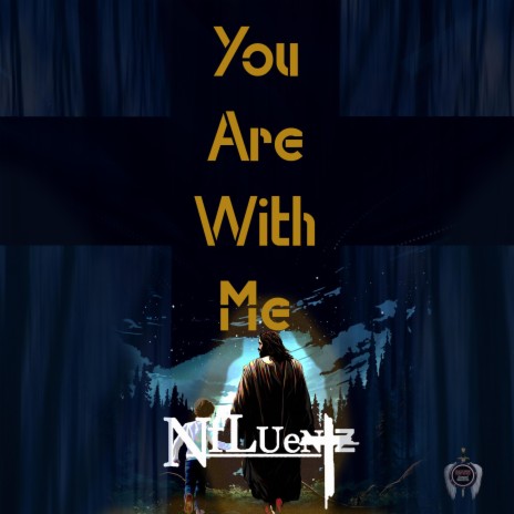 You Are With Me