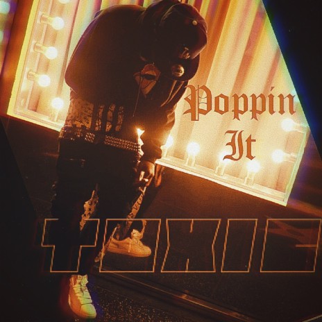 Poppin It | Boomplay Music