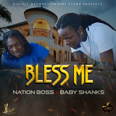 Bless Me ft. Russell Records & Nation Boss | Boomplay Music