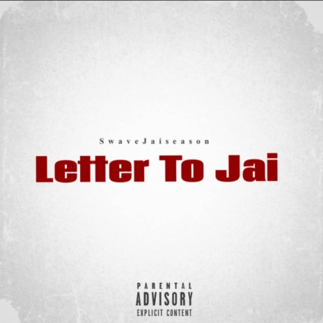 Letter To Jai | Boomplay Music