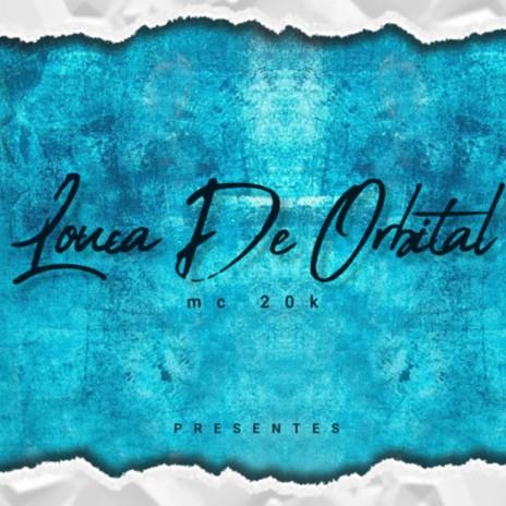 LOUCA DE ORBITAL | Boomplay Music