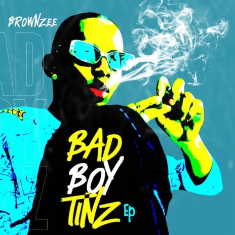 Bad Boy Tinz | Boomplay Music