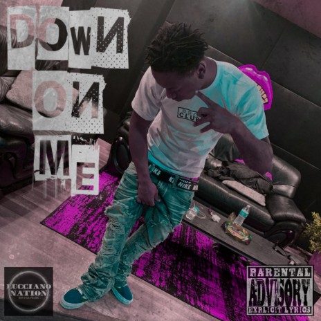 Down On Me | Boomplay Music