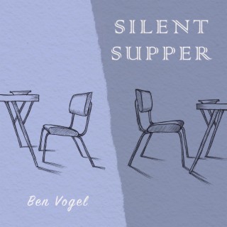 Silent Supper