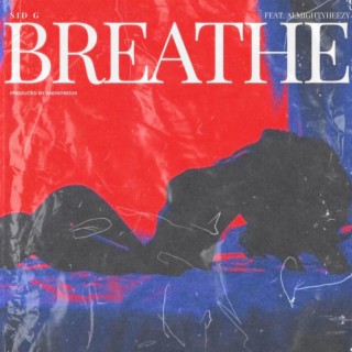 BREATHE