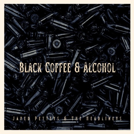 Black Coffee & Alcohol | Boomplay Music