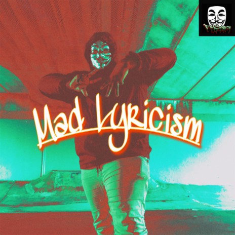 Mad Lyricism | Boomplay Music