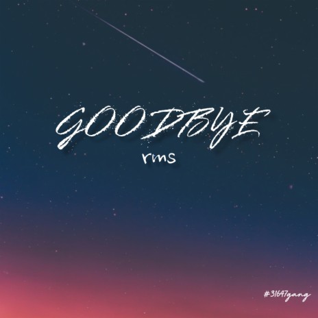 Goodbye | Boomplay Music