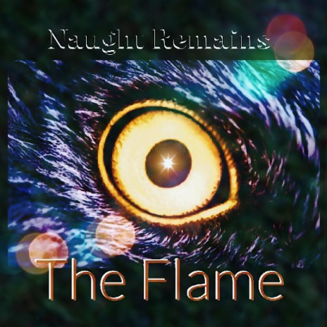 The Flame | Boomplay Music