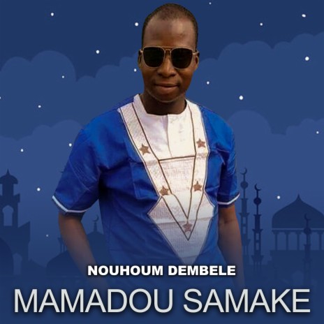 Mamadou Samake | Boomplay Music