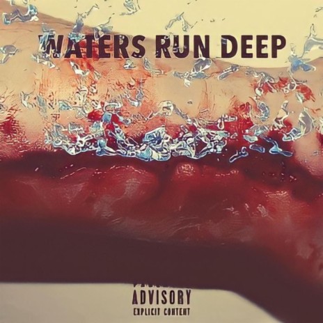 Waters run deep | Boomplay Music