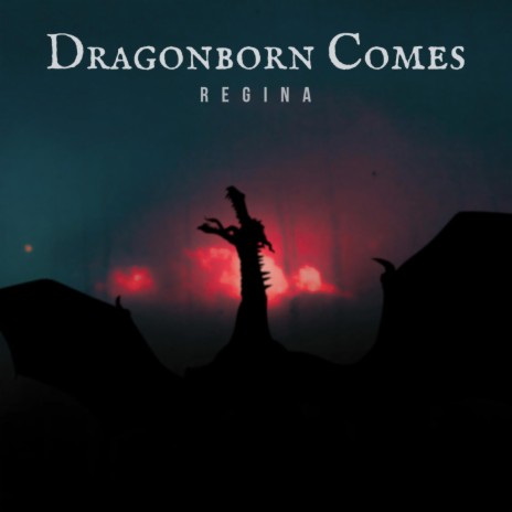 Dragonborn Comes